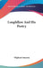 Longfellow And His Poetry by Oliphant Smeaton