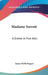 Madame Surratt: A Drama In Five Acts by James Webb Rogers