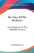 The Voice Of The Machines: An Introduction To The Twentieth Century by Gerald Stanley Lee