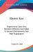 Electric Arcs: Experiments Upon Arcs Between Different Electrodes In Various Environments And Their Explanation by Clement D. Child