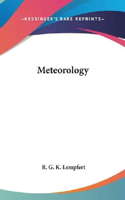 Meteorology by R. G. K. Lempfert
