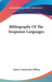Bibliography Of The Iroquoian Languages by James Constantine Pilling