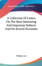 A Collection Of Letters On The Most Interesting And Important Subjects And On Several Occasions by William Law