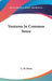Ventures In Common Sense by E. W. Howe