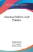 American Sulfuric Acid Practice by Philip Dewolf, E. L. Larison, W. M. Leclear