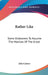 Rather Like: Some Endeavors To Assume The Mantles Of The Great by Jules Castier