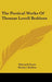 The Poetical Works Of Thomas Lovell Beddoes by Edmund Gosse, Herbert Railton