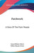 Patchwork: A Story Of The Plain People by Anna Balmer Myers, Helen Mason Grose