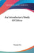 An Introductory Study Of Ethics by Warner Fite