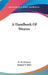 A Handbook Of Weaves by G. H. Oelsner, Samuel S. Dale
