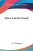 Ethics And The Family by W. F. Lofthouse