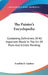 The Painter's Encyclopedia: Containing Definitions Of All Important Words In The Art Of Plain And Artistic Painting by Franklin B. Gardner