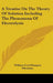 A Treatise On The Theory Of Solution Including The Phenomena Of Electrolysis by William Cecil Dampier Whetham