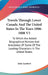 Travels Through Lower Canada And The United States In The Years 1806-1808 V3: To Which Are Added Biographical Notices And Anecdotes Of Some Of The Lea by John Lambert