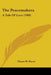 The Peacemakers: A Tale Of Love (1909) by Hiram W. Hayes