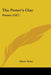 The Potter's Clay: Poems (1917) by Marie Tudor