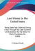 Last Winter In The United States: Being Table Talk Collected During A Tour Through The Late Southern Confederation, The Far West, The Rocky Mountains, by F. Barham Zincke