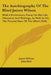 The Autobiography Of The Blind James Wilson: With A Preliminary Essay On His Life, Character And Writings, As Well As On The Present State Of The Blin by James Wilson, John Bird