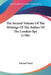 The Second Volume Of The Writings Of The Author Of The London-Spy (1706) by Edward Ward