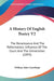 A History Of English Poetry V2: The Renaissance And The Reformation; Influence Of The Court And The Universities (1895) by William John Courthope