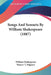 Songs And Sonnets By William Shakespeare (1887) by William Shakespeare, Francis T. Palgrave