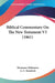 Biblical Commentary On The New Testament V3 (1861) by Hermann Olshausen, A. C. Kendrick