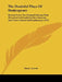 The Doubtful Plays Of Shakespeare: Revised From The Original Editions With Historical And Analytical Introductions And Notes Critical And Explanatory by Henry Tyrrell