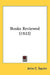 Books Reviewed (1922) by John C. Squire