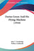 Darius Green And His Flying-Machine (1910) by John T. Trowbridge, Wallace Goldsmith