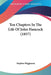 Ten Chapters In The Life Of John Hancock (1857) by Stephen Higginson