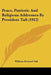 Peace, Patriotic And Religious Addresses By President Taft (1912) by William Howard Taft