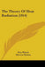 The Theory Of Heat Radiation (1914) by Max Planck, Morton Masius