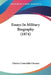Essays In Military Biography (1874) by Charles Cornwallis Chesney