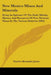 New Mexico Mines And Minerals: Being An Epitome Of The Early Mining History And Resources Of New Mexican Mines In The Various Districts (1904) by Fayette Alexander Jones