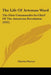 The Life Of Artemas Ward: The First Commander-In-Chief Of The American Revolution (1921) by Charles Martyn