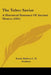 The Toltec Savior: A Historical Romance Of Ancient Mexico (1901) by Sarah Melissa C. D. Graham