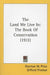 The Land We Live in: The Book of Conservation by Overton W. Price, Gifford Pinchot