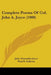 Complete Poems Of Col. John A. Joyce (1900) by John Alexander Joyce, Paul D. Sullivan