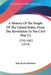 A History Of The People Of The United States, From The Revolution To The Civil War V2: 1790-1803 (1914) by John Bach McMaster