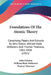 Foundations Of The Atomic Theory: Comprising Papers And Extracts By John Dalton, William Hyde Wollaston And Thomas Thomson, 1802-1808 (1911) by John Dalaton, William Hyde Wollaston, Thomas Thomson