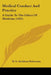 Medical Conduct And Practice: A Guide To The Ethics Of Medicine (1921) by W. G. Aitchison Robertson