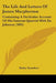 The Life And Letters Of James Macpherson: Containing A Particular Account Of His Famous Quarrel With Dr. Johnson (1895) by Bailey Saunders