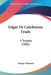 Edgar Or Caledonian Feuds: A Tragedy (1806) by George Manners
