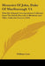 Memoirs Of John, Duke Of Marlborough V4: With His Original Correspondence Collected From The Family Records At Blenheim And Other Authentic Sources (1 by William Coxe
