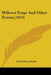 Willows Forge And Other Poems (1914) by Sheila Kaye-Smith