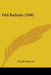 Old Ballads (1908) by Frank Sidgwick