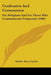 Confession And Communion: For Religious And For Those Who Communicate Frequently (1900) by Mother Mary Loyola