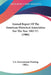 Annual Report Of The American Historical Association For The Year 1905 V1 (1906) by U S Government Printing Office