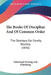 The Books Of Discipline And Of Common Order: The Directory For Family Worship (1836) by Edinburgh Printing and Publishing