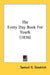 The Every Day Book For Youth (1836) by Samuel G. Goodrich